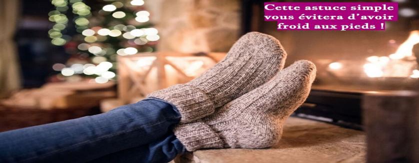 Cette astuce simple vous évitera d’avoir froid aux pieds !