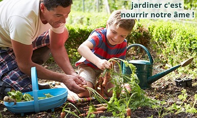 jardiner c'est nourrir notre âme !