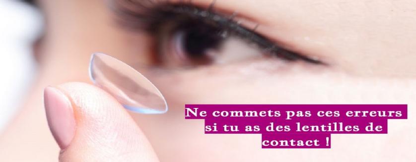 Ne commets pas ces erreurs si tu as des lentilles de contact !