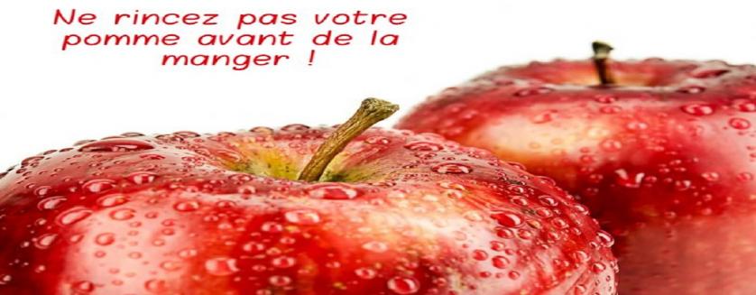 Ne rincez pas votre pomme avant de la manger !