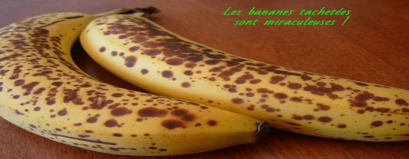 Les bananes tachetées sont miraculeuses