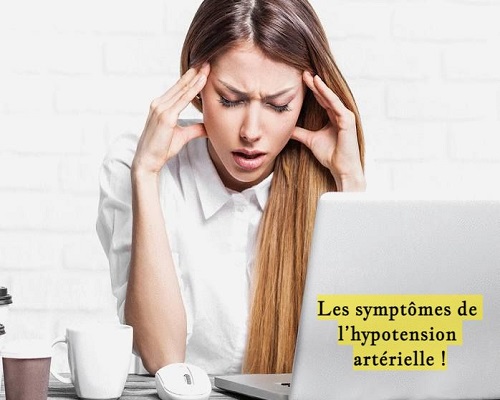 Les symptômes de l’hypotension artérielle !