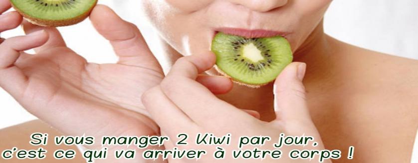 Si vous manger 2 Kiwi par jour, c'est ce qui va arriver à votre corps !