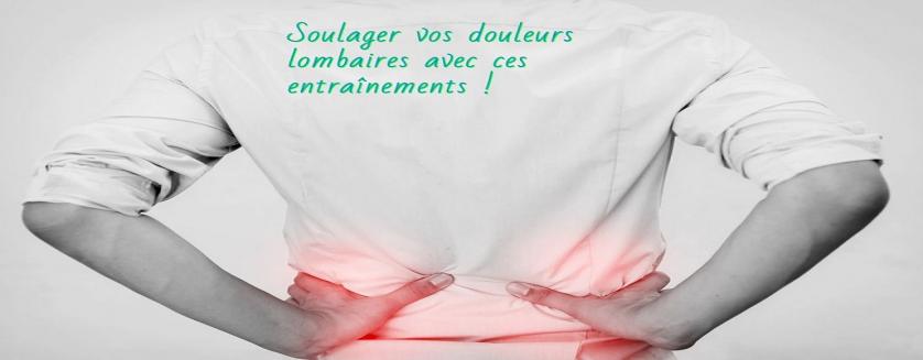 Soulager vos douleurs lombaires avec ces entraînements